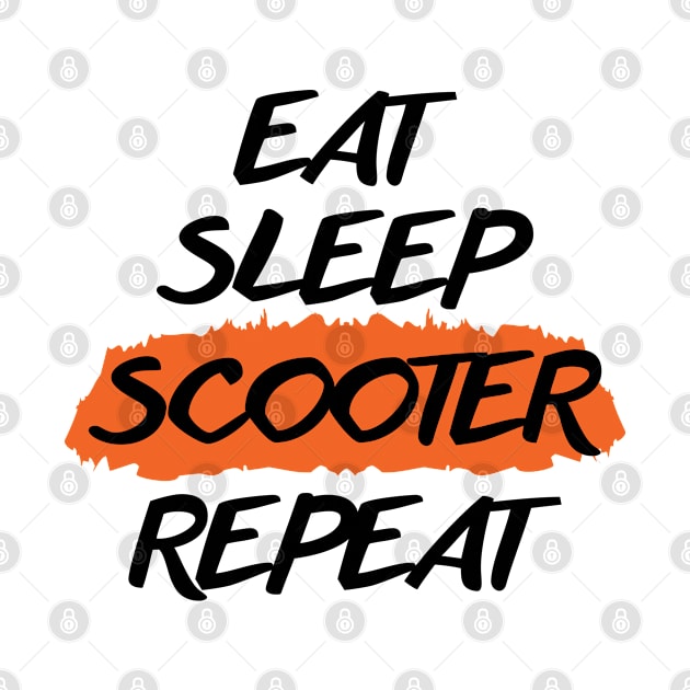 Eat Sleep Scooter Repeat by niawoutfit