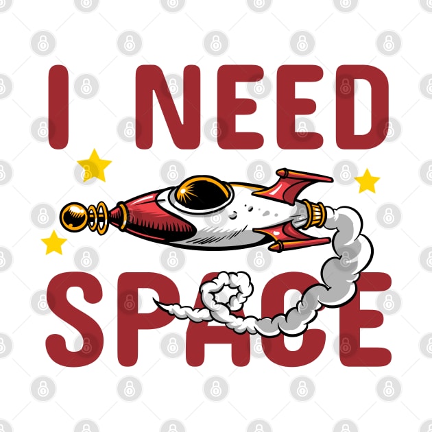 I Need Space by SquatchVader