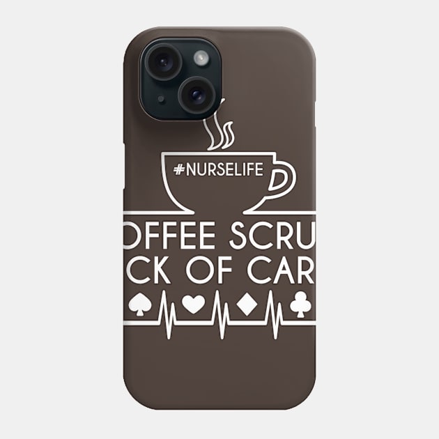 FUNNY CAFFEINE COFFEE SCRUBS DECK OF CARDS NURSELIFE Phone Case by porcodiseno