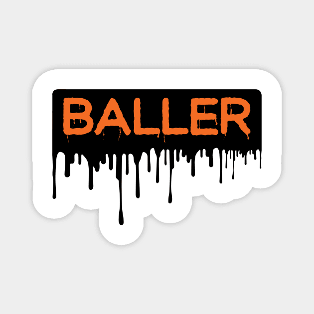 Baller Magnet by Hillbillydesigns