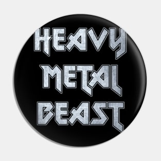 Heavy metal beast Pin