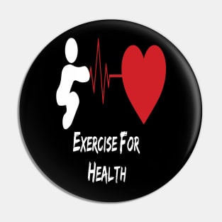 Exercise for your Health Pin