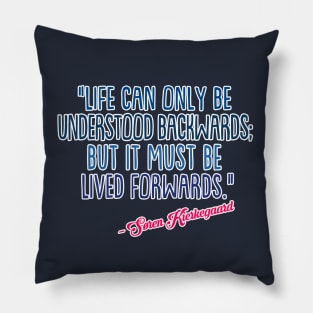 Søren Kierkegaard -  Typographic Quotation Pillow