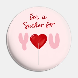 I’m a sucker for you quote Pin