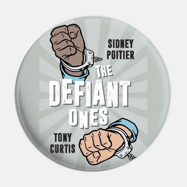 The Defiant Ones - Alternative Movie Poster Pin by MoviePosterBoy