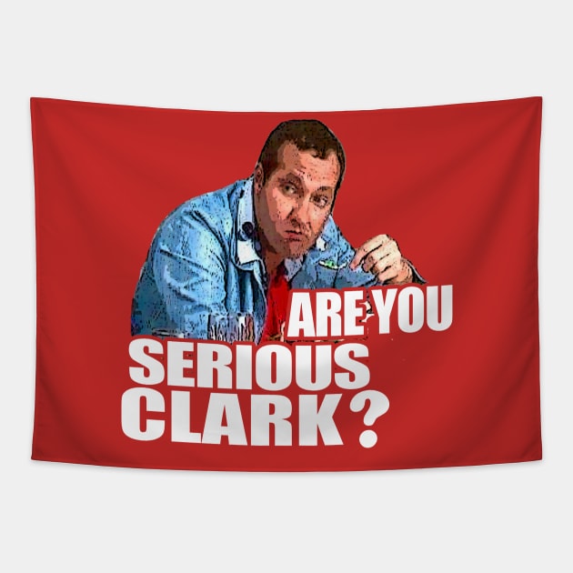 Are You Serious Clark? Tapestry by wsyiva