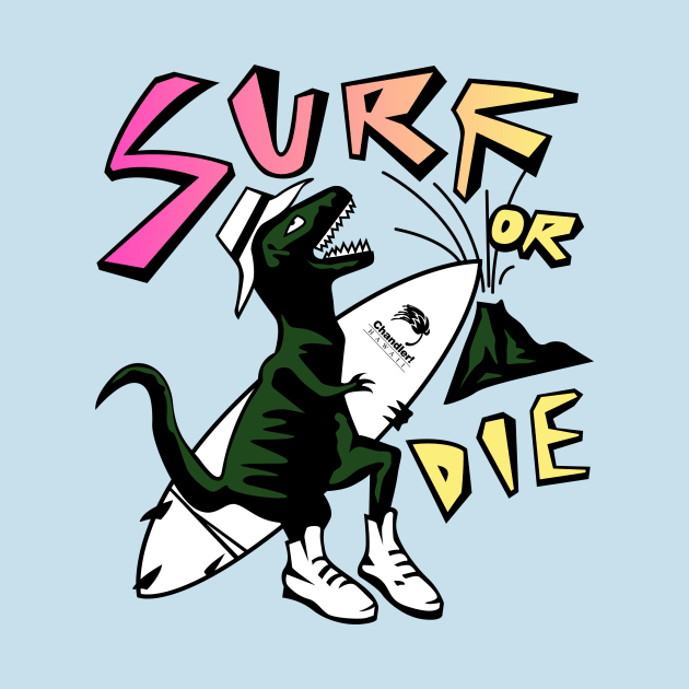 Surf or Die by tenaciousva