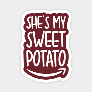 She's My Sweet Potato I Yam Magnet