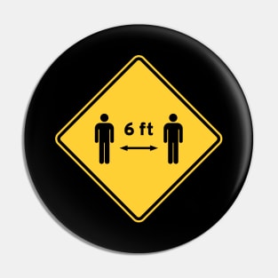 Coronavirus 6 ft yellow road warning sign Pin