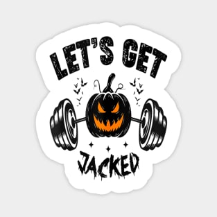 Quote For Guy's Halloween Gym Training Pumpkin Holiday Magnet