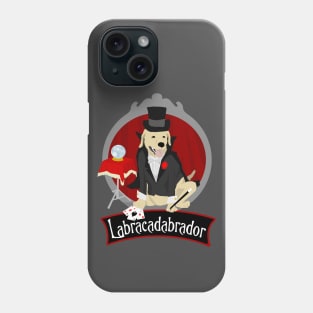 Labracadabrador Phone Case