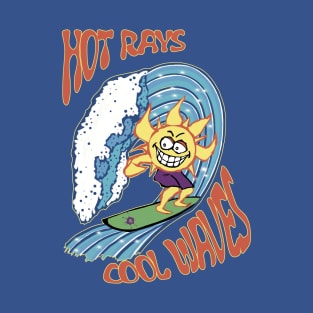 Hot Rays Cool Waves-surfing summer T-Shirt