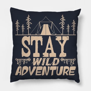 stay wild adventure Pillow