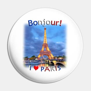 Bonjour!  I Love Pairs Pin