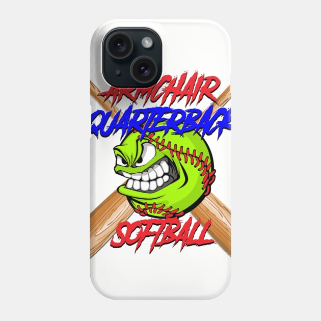 ArmChair Quarterback Softball Phone Case by ArmChairQBGraphics