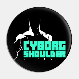 Cyborg Shoulder | Joint Replacement Shoulder Surgery Pin