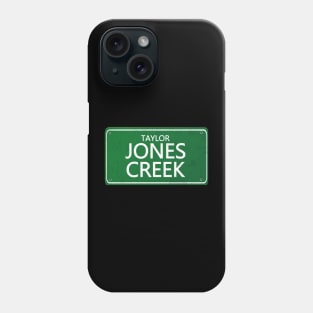 Taylor Jones Creek Phone Case