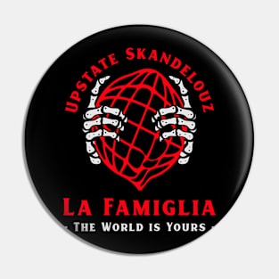 Upstate The World is Yours 1 Pin