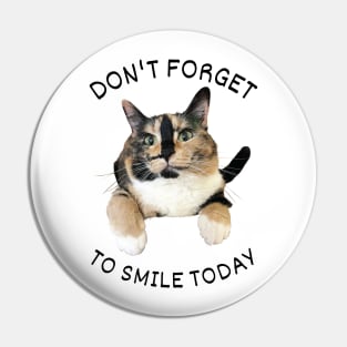 Don't forget to smile today! Pin