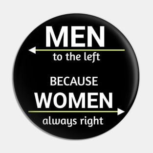 Men to the left because women always right funny meme Pin