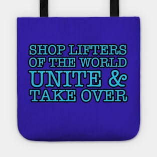 UNITE & TAKE OVER Tote