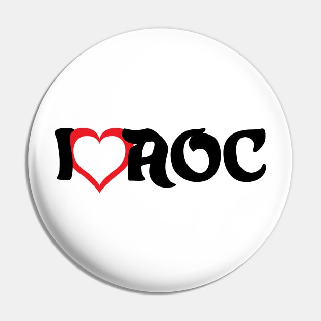 I LOVE AOC Pin by NAYAZstore