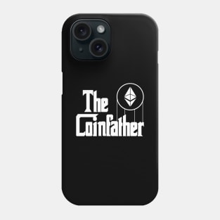 The Coinfather Funny Crypto Hodl BTC Blockchain Etherum Phone Case