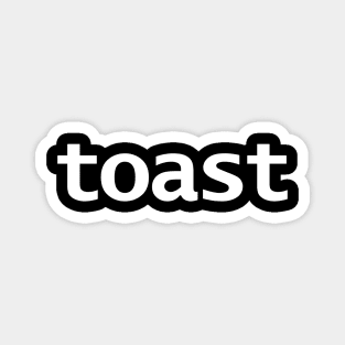 Toast Magnet