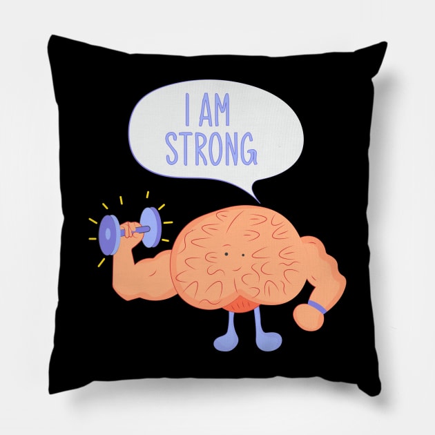 I Am Strong Pillow by novaya