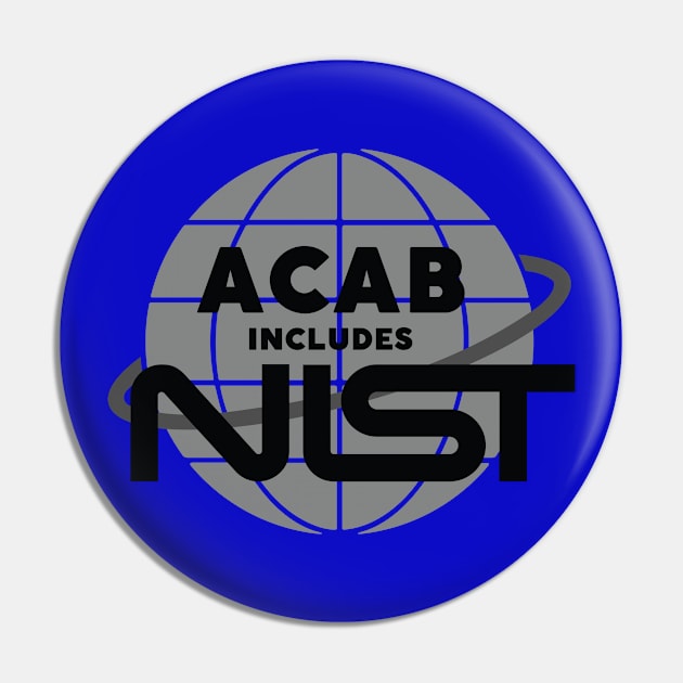 ACAB includes NIST Pin by cabalcx