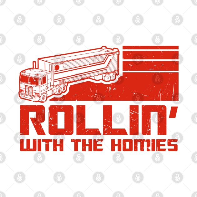 TF Rollin' With The Homies by PopCultureShirts