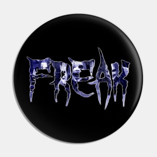 Freak Pin