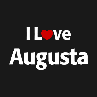 I Love Augusta T-Shirt