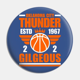 Oklahoma City Thunder Gilgeous 2 Basketball Retro Pin