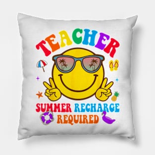 Teacher Summer Recharge Required Smile Face Last Day School T-Shirt Pillow