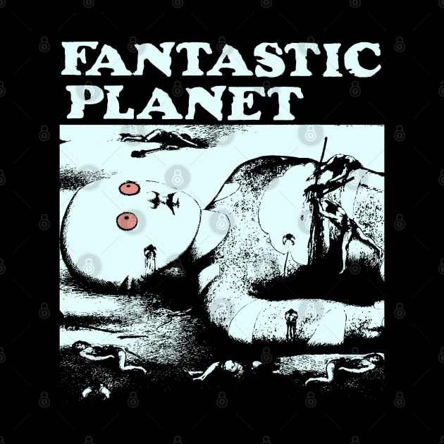 Fantastic Planet La Planete Sauvage by xlaxiata