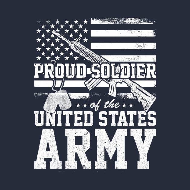 Proud US Soldier | US Army T-shirt by POD Anytime