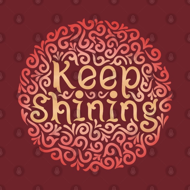 keep shiningg by InisiaType