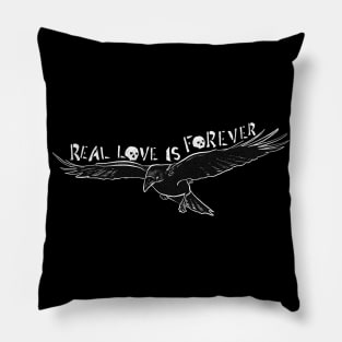 Real Love is Forever Pillow