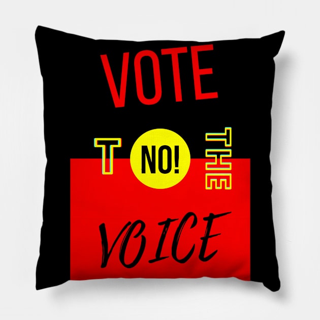 Vote No To The Voice Indigenous Voice To Parliament Pillow by 3dozecreations