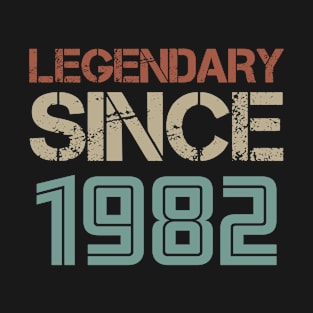 Legendary Since 1982 T-Shirt