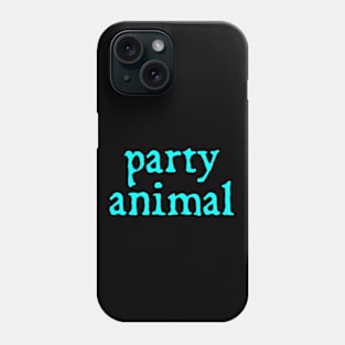 Party Animal Phone Case