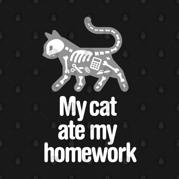 My cat ate my homework funny back to school student by LaundryFactory