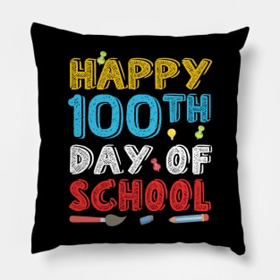 Happy 100 th day of school Pillow