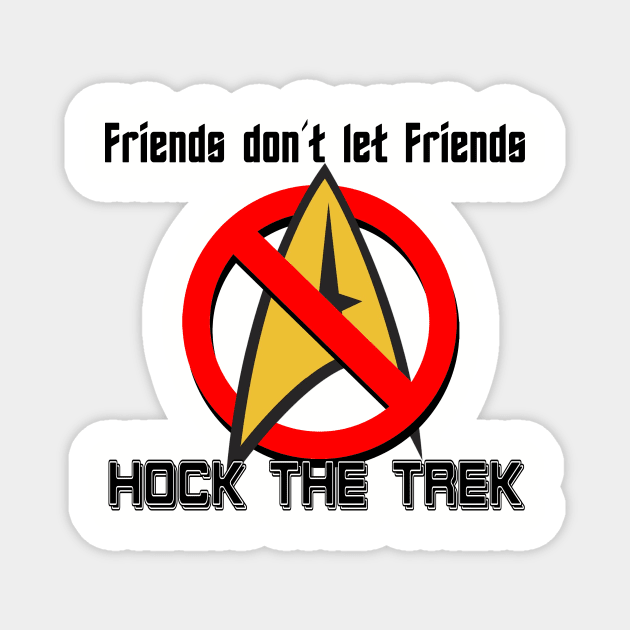 Hock the Trek Magnet by Virtual Cantina 