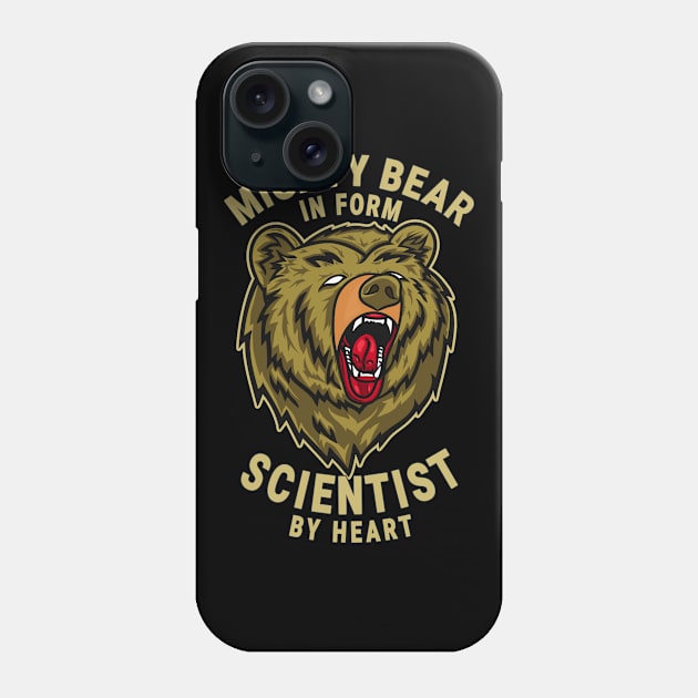 Scientist Mighty Bear Design Quote Phone Case by jeric020290