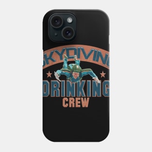 Skydiving Drinking Crew Adventure Phone Case