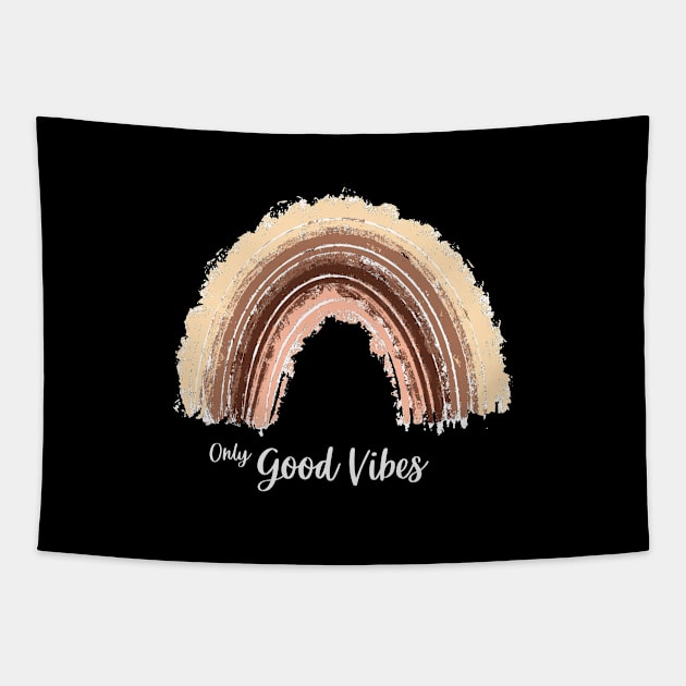 Only good vibes. Rainbow gift boho t-shirt Tapestry by Lobster Pixels