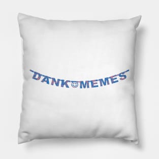 Dank Memes Pillow