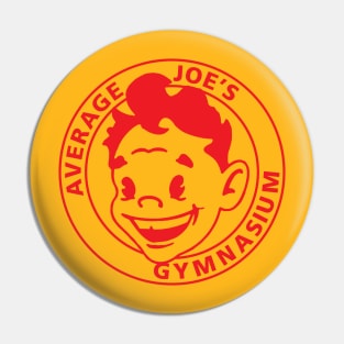 Average Joe's Gymnasium Pin